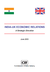 India UK economic relations: a strategic direction, 2009